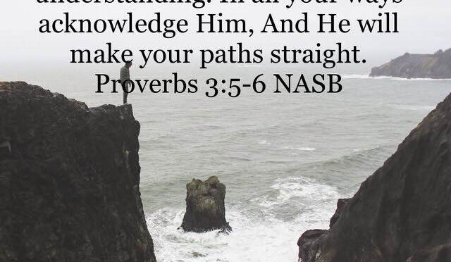 Trust in the Lord Leads to Straight Paths
